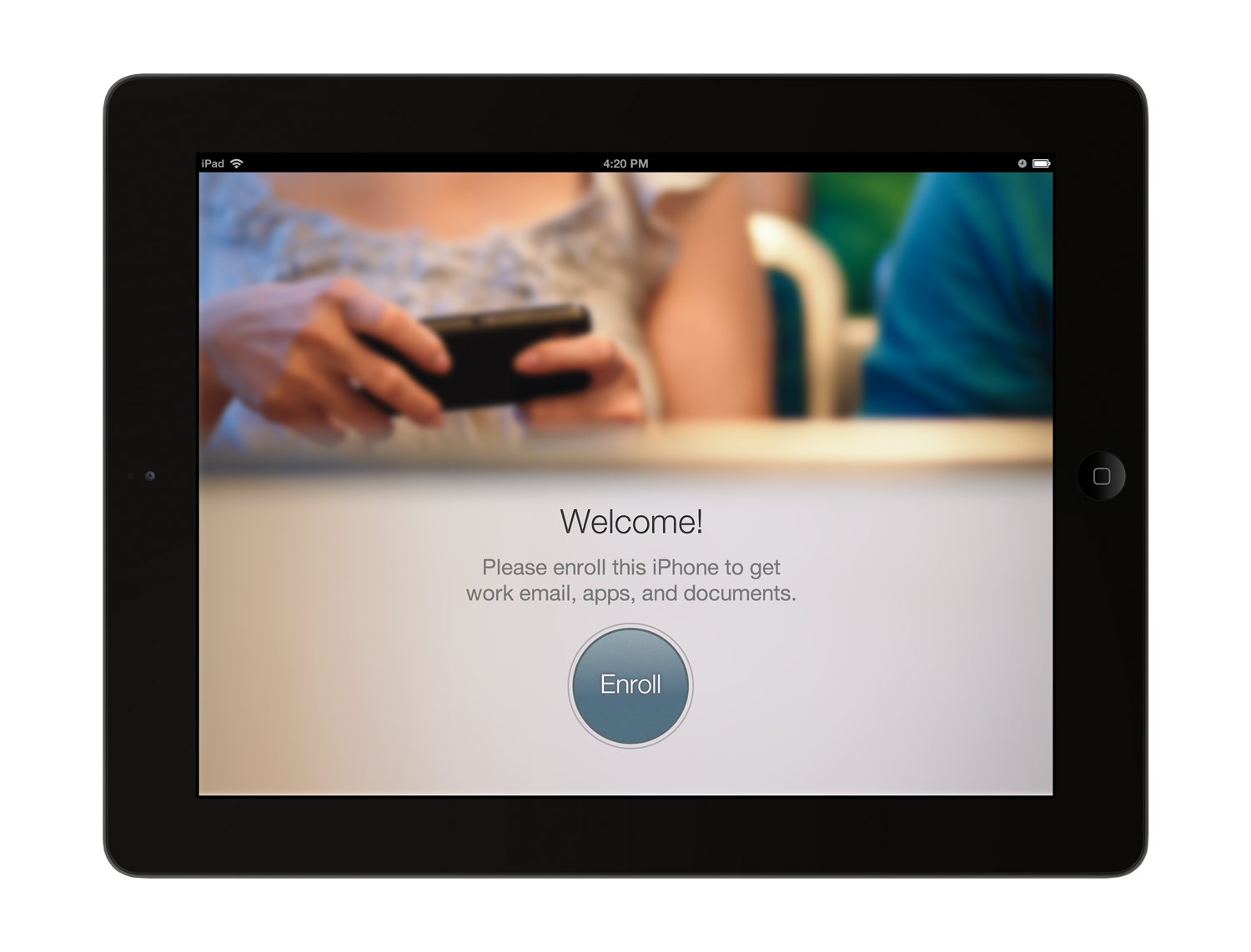 The Welcome screen on an iPad with a photograph and a round Enroll button